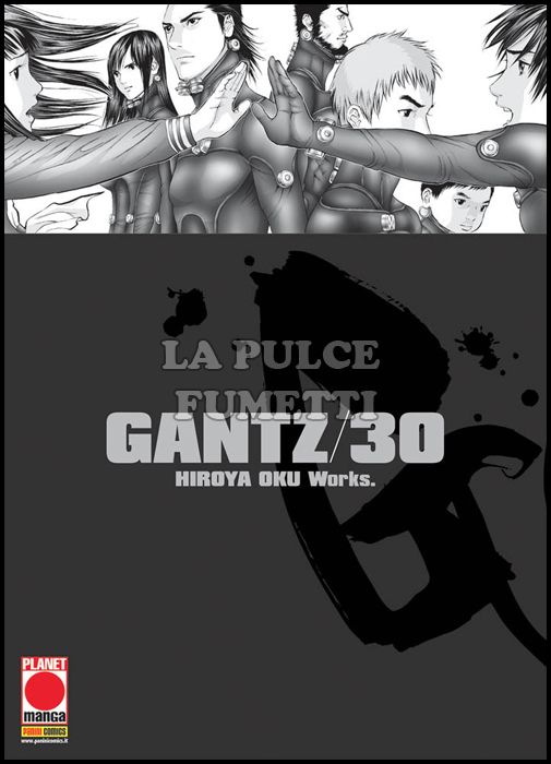 GANTZ - NUOVA EDIZIONE #    30